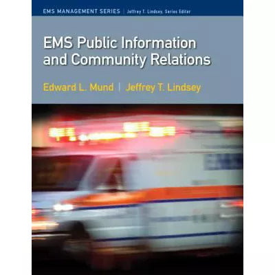 EMS Public Information and Community Relations (Subscription)