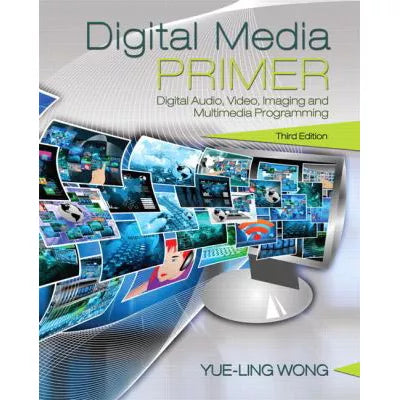 Digital Media Primer (w/Bind-In Access Code)