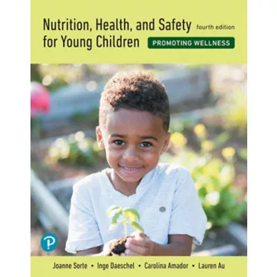Nutrition, Health, and Safety for Young Children
