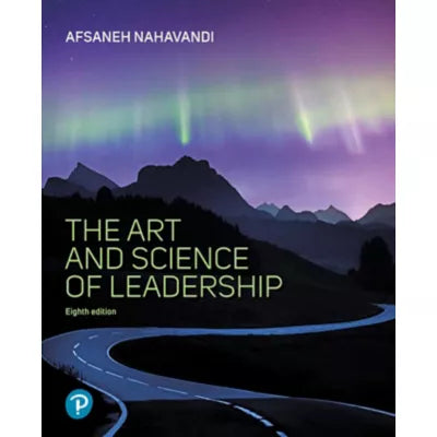 The Art and Science of Leadership