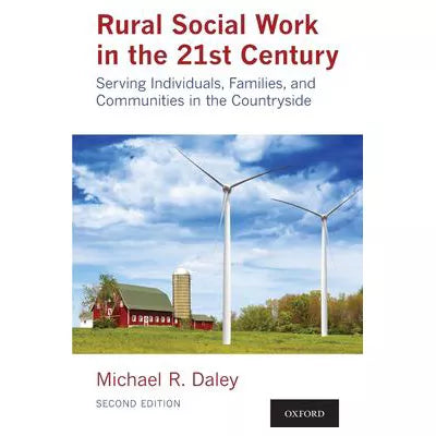 Rural Social Work in the 21st Century
