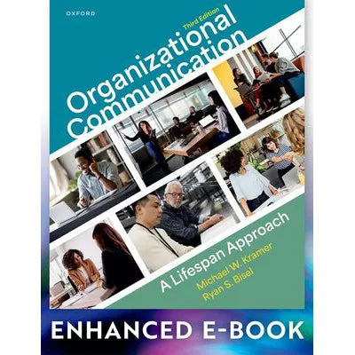 Organizational Communication : A Lifespan Approach