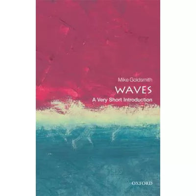 Waves: A Very Short Introduction