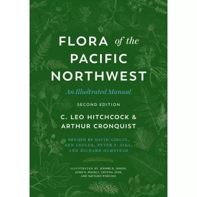 Flora of the Pacific Northwest : An Illustrated Manual