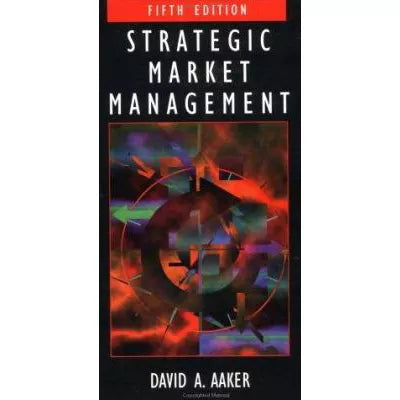 Strategic Market Management