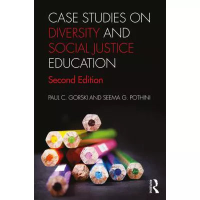 Case Studies on Diversity &amp; Social Justice Education