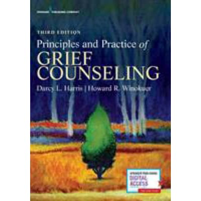 Prin &amp; Practice of Grief Counseling