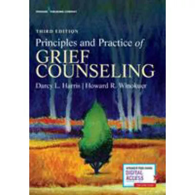 Prin &amp; Practice of Grief Counseling
