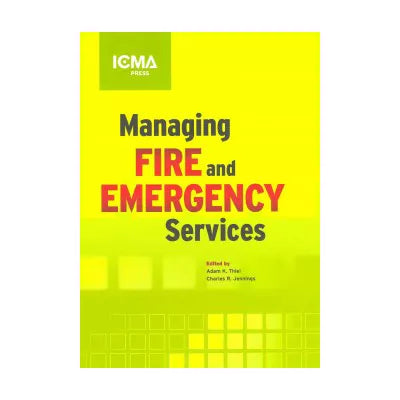 Managing Fire &amp; Emergency Services