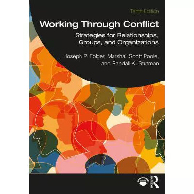 Working Through Conflict: