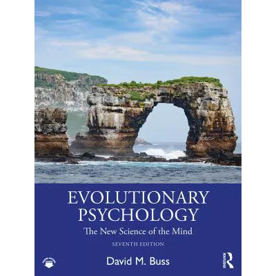Evolutionary Psychology : The New Science of the Mind