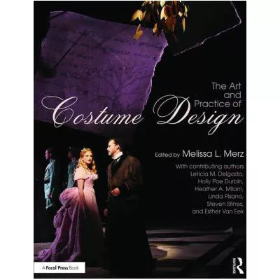 Art &amp; Practice of Costume Design