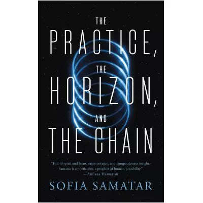 Practice, the Horizon, &amp; the Chain