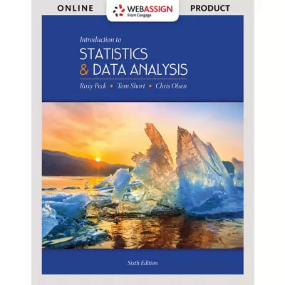 WebAssign for Peck/Short/Olsen's Introduction to Statistics and Data Analysis, Multi-Term Instant Access