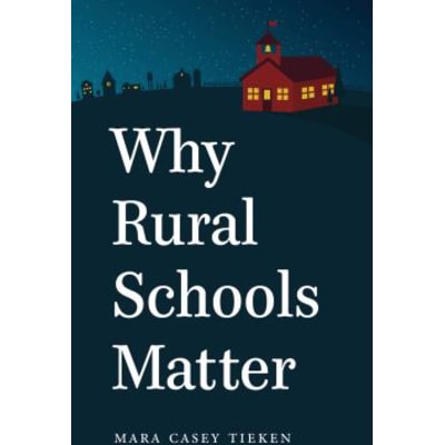 Why Rural Schools Matter