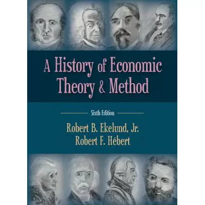 History of Economic Theory &amp; Method