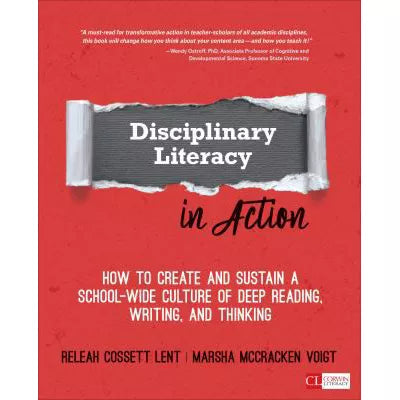 Disciplinary Literacy in Action