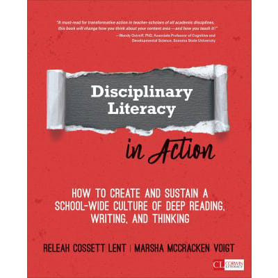 Disciplinary Literacy in Action