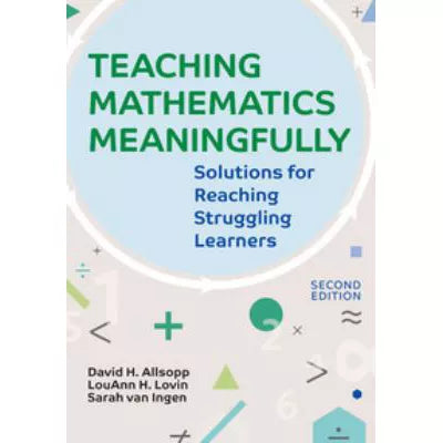 Teaching Mathematics Meaningfully, 2e