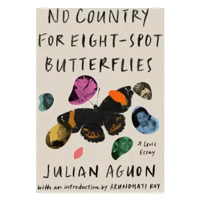 No Country for Eight-Spot Butterflies