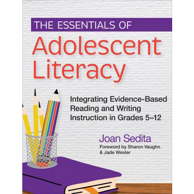 Essen of Adolescent Literacy