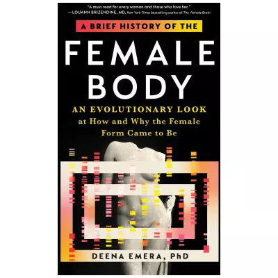 Brief History of the Female Body