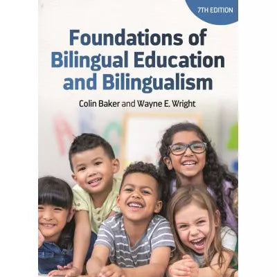 Foundations of Bilingual Education &amp; Bilingualism