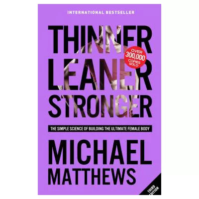 Thinner Leaner Stronger