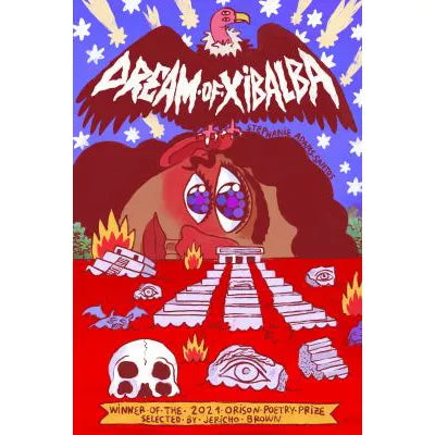 Dream of Xibalba