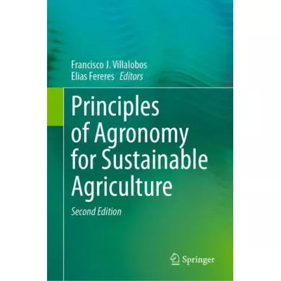 Principles of Agronomy for Sustainable Agriculture